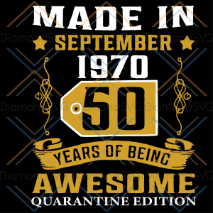 Made In September 1970 SVG, 50 years of being awesome SVG, 50 years
