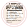 Things you should know about my grandma grandma svg bg