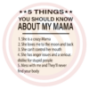Things you should know about my mama mama svg bg