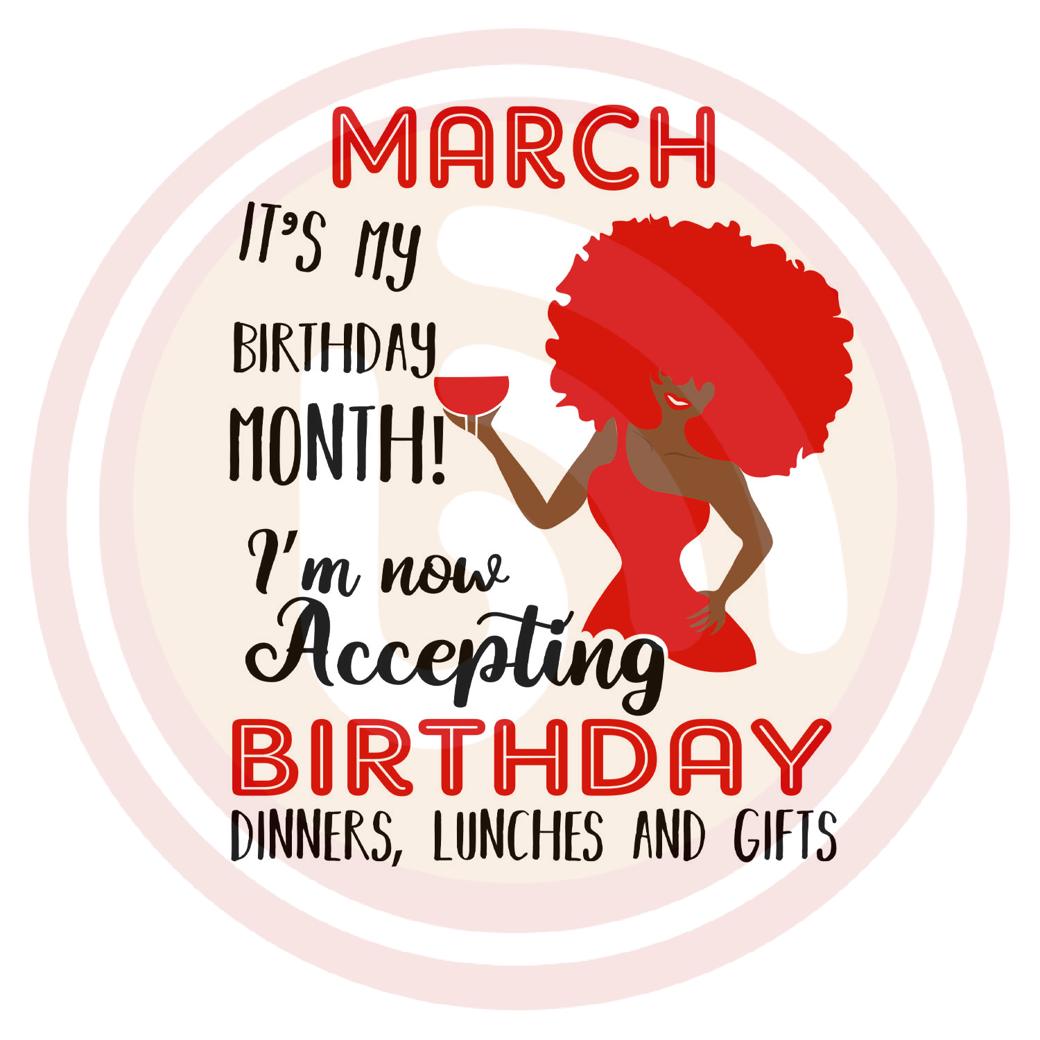 March it is my birthday month born in march march svg bd x