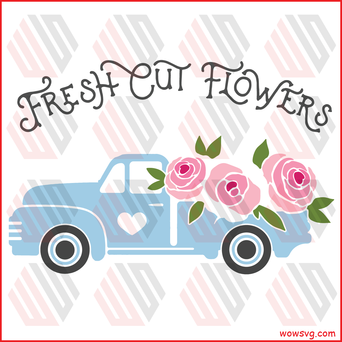 Fresh Cut Flowers Svg, Trending Svg, Flower Svg, Flower Truck Svg,