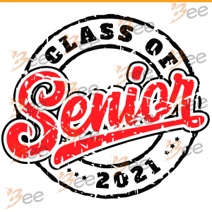 Senior 2021 Svg, Graduation Svg, Senior Class Svg, Class Svg, Senior