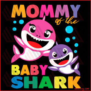 Mommy Of The Baby Shark Svg, Trending Svg, Mommy Shark Svg, Baby