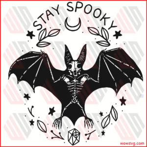 Bats Stay Spooky Scary Svg, Halloween Svg, Bats Svg, Spooky Svg, Bats