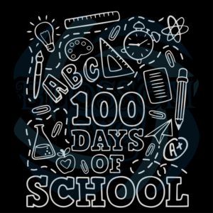 100 Day Of School Svg, Trending Svg, 100 Days Of School Svg, School
