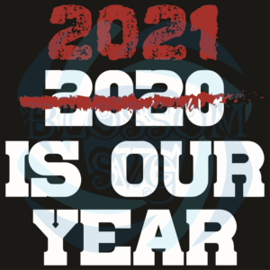 2021 Is Our Year Svg, Trending Svg, Happy New Year 2021 Svg, New Year