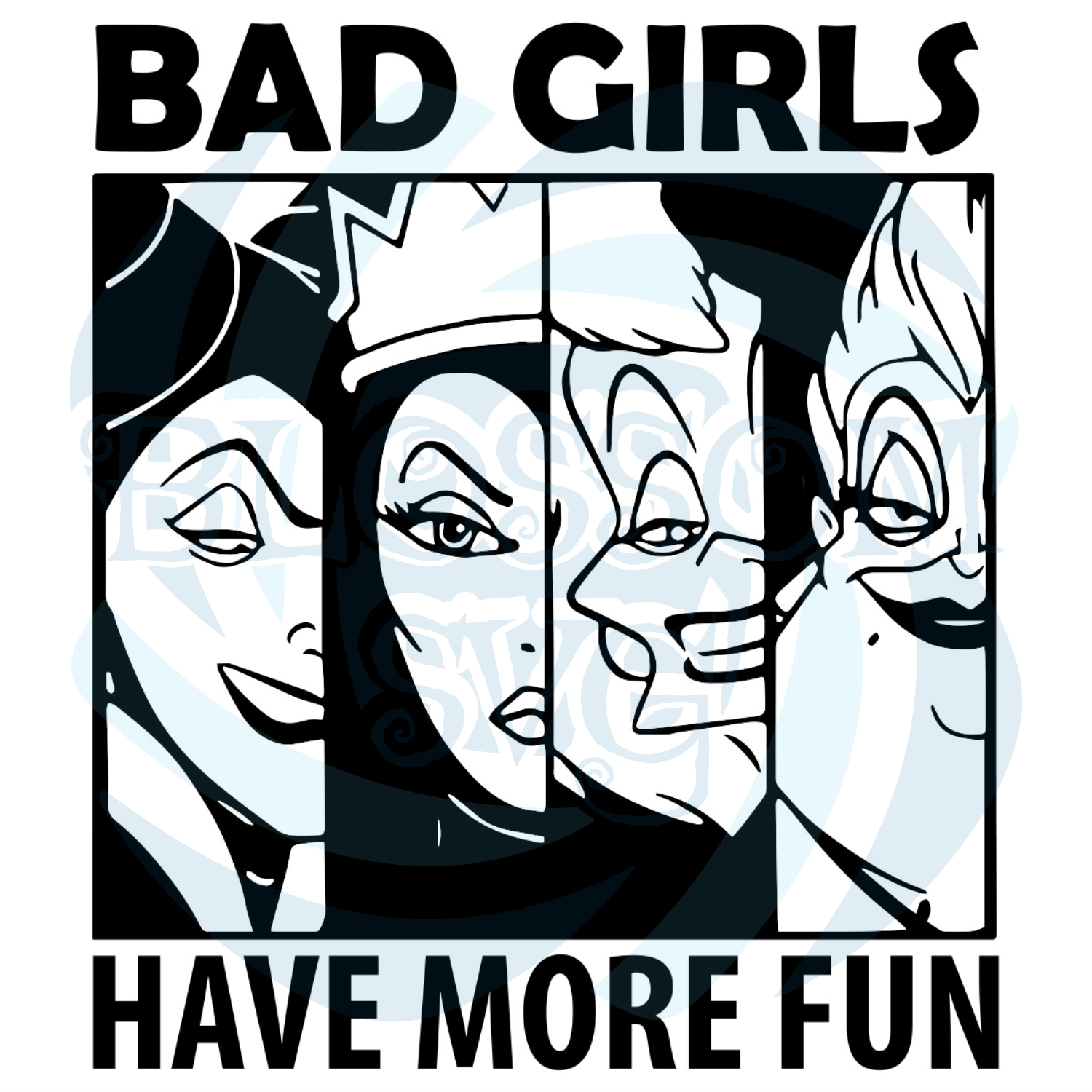 Bad girls have more fun svg