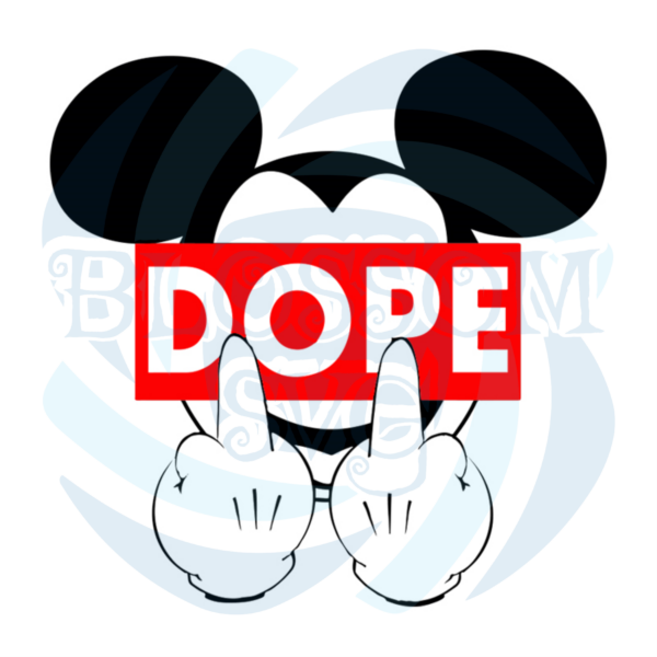 Dope mickey middle finger svg, Disney Svg, Mickey Mouse Svg, Dope