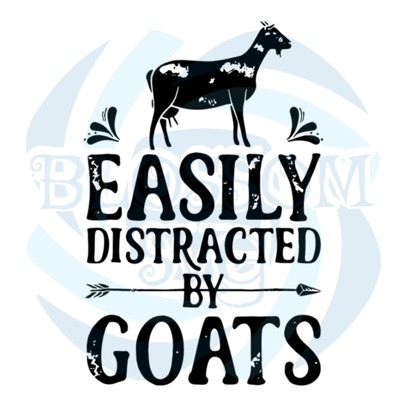Easily Distracted By Goats svg Trending svg, Goats svg, Animal svg