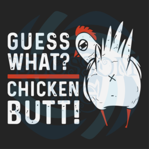 Guess What Chicken Butt Svg Trending Svg, Chicken Svg