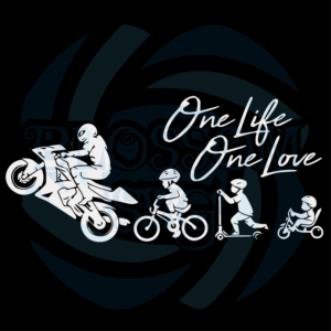 One Life One Love Svg Trending Svg, Motorcycle Svg, Biker Svg