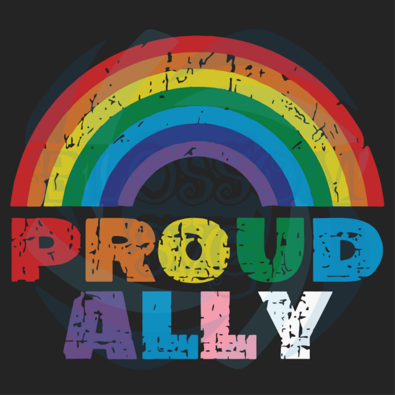 Proud Ally Lgbt Rainbow Gay Pride Month Svg Lgbt Svg Proud Ally Svg