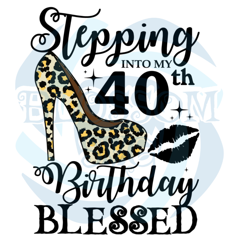 40th Birthday SVG