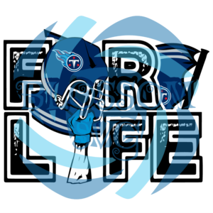 Tennessee Titans For Life NFL Svg, Sport Svg, For Life Svg, Tennessee