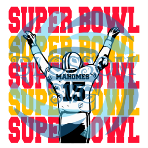 Super Bowl Svg, Sport Svg, Mahomes Svg, Super Bowl 2021 Svg, Kansas