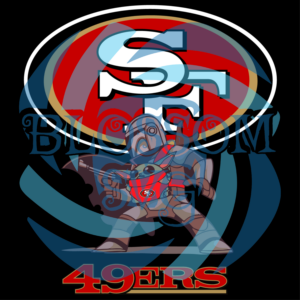 Mandalorian Baby Yoda 49ers Svg, Sport Svg, San Francisco 49ers Svg,
