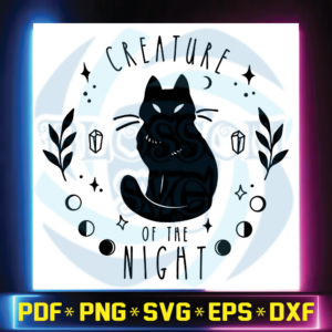 Black Cat Svg, Creature Of The Night Svg, Halloween Svg, Cricut File,