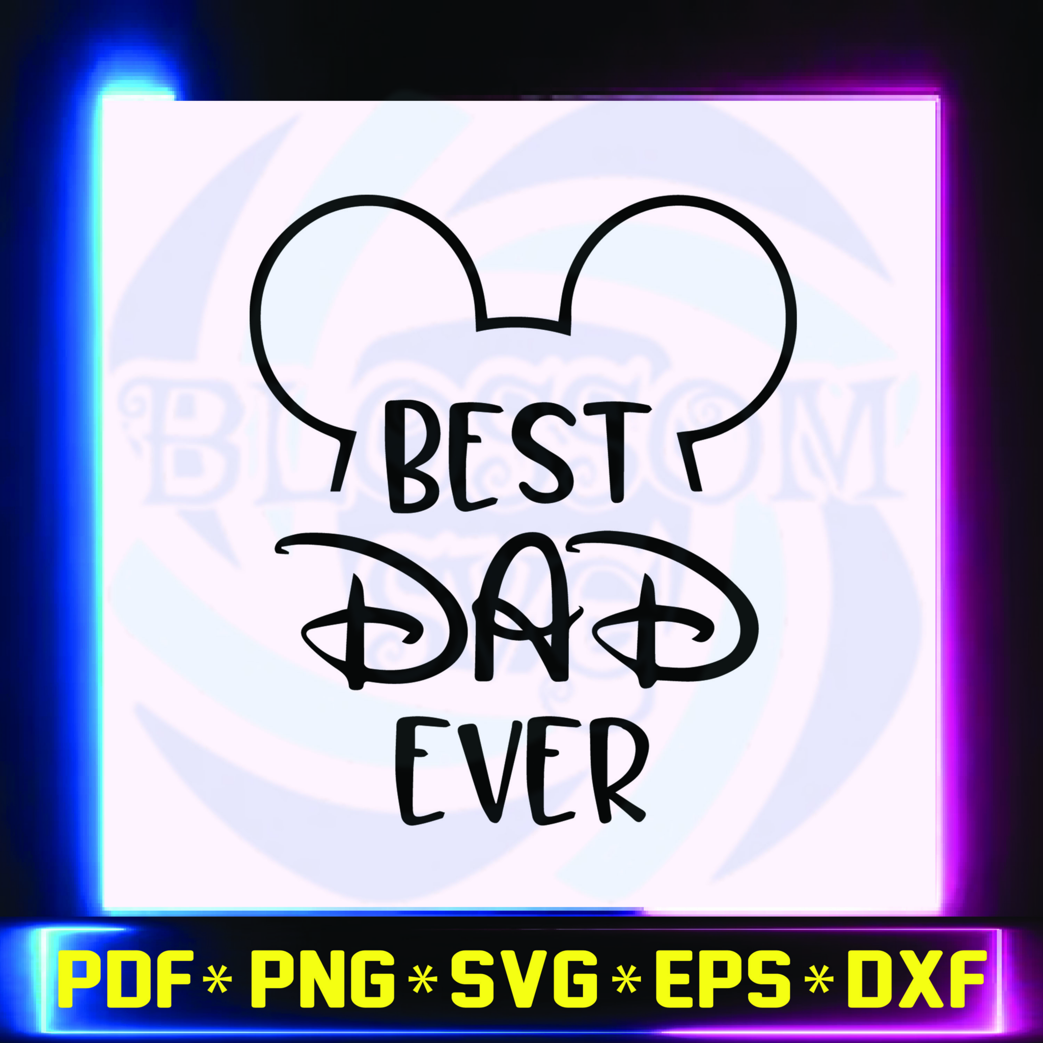 Best Dad ever Disney svg, Daddy Mouse svg, Mickey Mouse SVG Instant