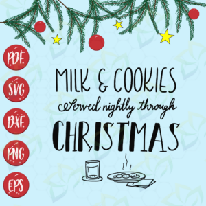 Milk And Cookies For Santa SVG, Milk VSG, Cookies SVG, Santan SVG,