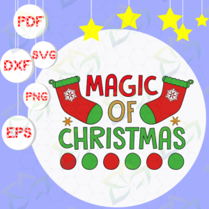 Magic Of Christmas, Christmas svg, Merry Christmas, Christmas
