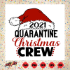 Quarantine Christmas Crew 2021