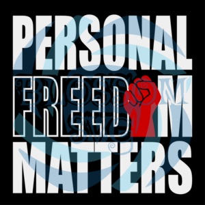 Personal Freedom Matters Svg SVG060122026