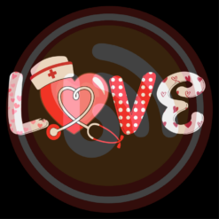 Love Nurse Digital Download File, Valentine Digital Download File