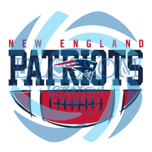 New England Patriots Football Team Digital Vector Files, Sport Svg
