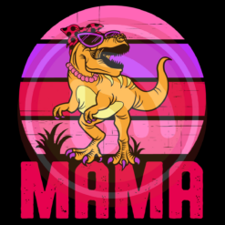 Mama Saurus Digital Download File, Mother's day Svg