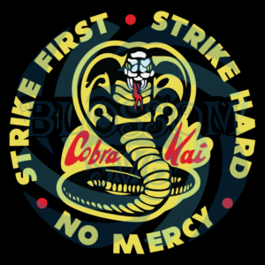 Cobra Kai Strike First Cobra Camiseta Digital Vector Files, Trending Svg