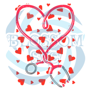 Heart Stethoscope Cute Love Nursing Digital Vector Files, Valentine Svg