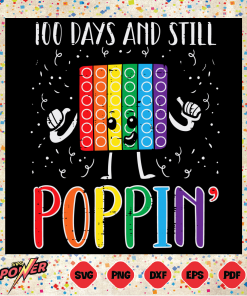 100 Days And Still Poppin Svg SVG210122015