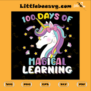 100 Days Of Magical Learning Cutting File, Back To School Svg