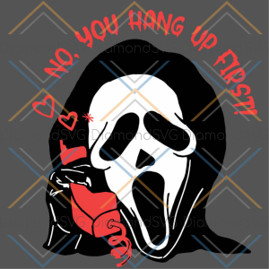Ghostface Calling Halloween No You Hang Up First Svg SVG130122013