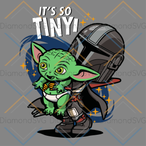 It s So Tiny Baby Yoda SVG SVG140122001