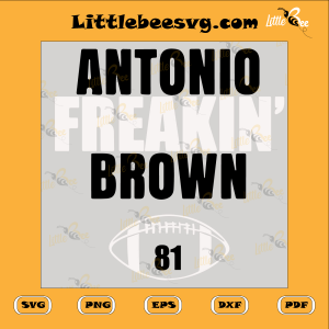 Antonio Freakin Brown Football Sports Cutting File