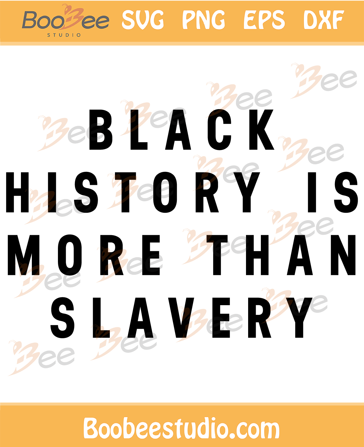 Black History Is More Than Slavery SVG PNG Files, JuneTeenth Svg