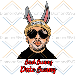 Bad Bunny Date Bunny Svg SVG060122002