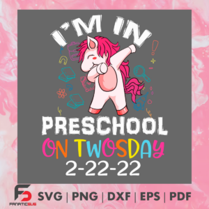 I m in Preschool On Twosday Svg SVG180222004