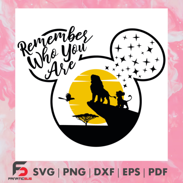 Remember Who You Are Svg SVG200122015