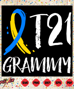 Proud Down Syndrome Grammy Svg Instant Download