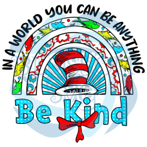 In a World You can Be Anything Be Kind Svg SVG020322019