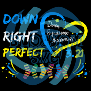 Down Syndrome Awareness Digital Vector Files