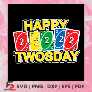 TWOsday Happy Tuesday 2 22 2022 Svg SVG250122015
