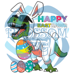 Happy Eastrawr T Rex Easter Bunny Digital Vector Files
