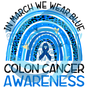 In March We Wear Blue Colon Cancer Awareness Svg SVG040322027