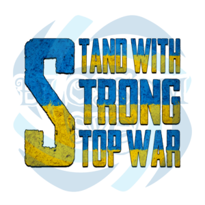 Stand Strong Stop War PNG CF220322007