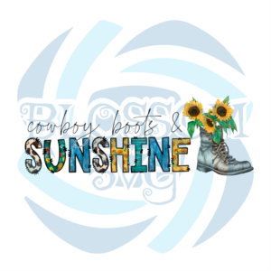 Cowboy Boots And Sunshine PNG CF040322052