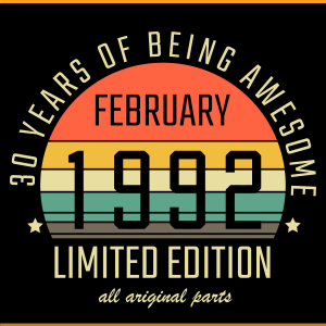 February 1991 30 Years Of Being Awesome SVG PNG Files