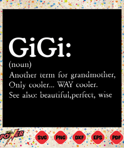 Gigi Noun Definition Svg Instant Download, Mom Svg